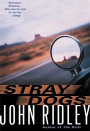 Stray Dogs (John Ridley)