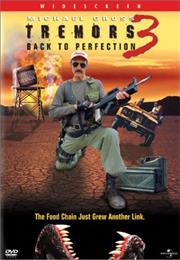 Tremors 3: Back to Perfection (2001)