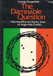 The Damnable Question (George Dangerfield)