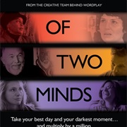 Of Two Minds