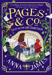 Tilly and the Lost Fairytales (Anna James)