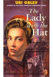 The Lady With the Hat (Uri Orlev)