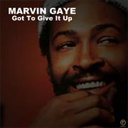 "Got to Give It Up" - Marvin Gaye