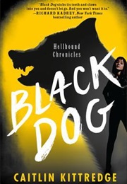 Black Dog (Caitlin Kittredge)