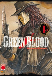 Green Blood (Masasumi Kakizaki)