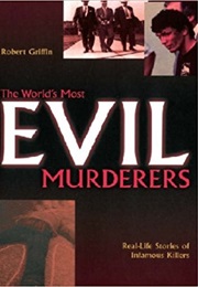 The World's Most Evil Murderers (Colin and Damon Wilson)