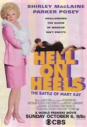 Hell on Heels: The Battle of Mary Kay (2002)