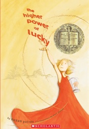 The Higher Power of Lucky (Susan Patron)