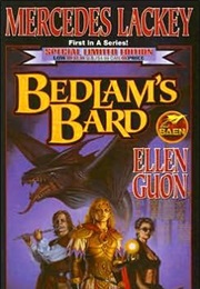 Bedlam&#39;s Bard (Mercedes Lackey and Ellen Guon)