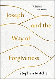 Joseph and the Way of Forgiveness (Mitchell)