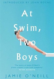 At Swim, Two Boys (Jamie O&#39;Neill)