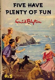 Famous Five: Five Have Plenty of Fun (Enid Blyton)