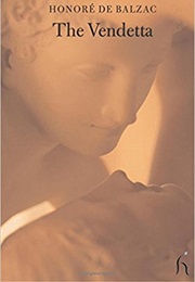 The Vendetta (Honore De Balzac)