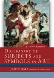 Hall's Dictionary of Subjects and Symbols in Art