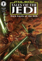 Star Wars: Tales of the Jedi - Dark Lords of the Sith (1994) #1 (Kevin J. Anderson, Tom Veitch, Christian Gossett)
