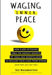 Waging Inner Peace (Eric Walrabenstein)