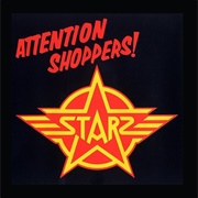 Starz - Attention Shoppers!