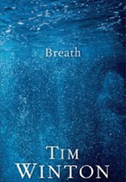 Breath (Australia) (Tim Winton)