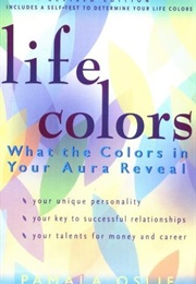 Life Colors (Pamala Oslie)
