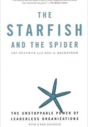 The Starfish and the Spider (Ori Brafman)