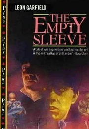 The Empty Sleeve (Leon Garfield)