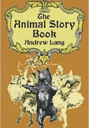 The Animal Story Book (Andrew Lang)