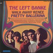 Walk Away Renee - The Left Banke