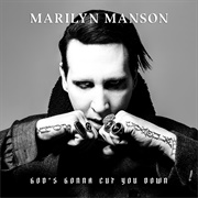 Marilyn Manson- God's Gonna Cut You Down