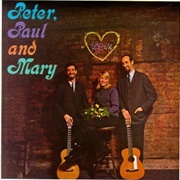 Peter, Paul & Mary