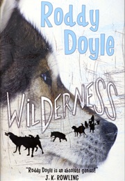Wilderness (Roddy Doyle)