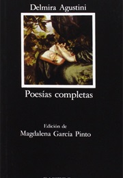 Poesías Completas (Delmira Agustini)