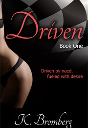 Driven (K Bromberg)