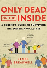 Only Dead on the Inside (James Breakwell)