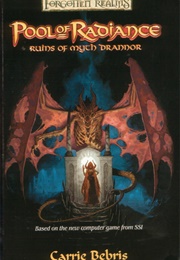 Pool of Radiance: The Ruins of Myth Drannor (Carrie Bebris)