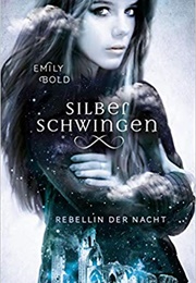 Silberschwingen (Emily Bold)