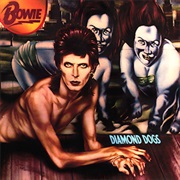 Diamond Dogs (David Bowie, 1974)