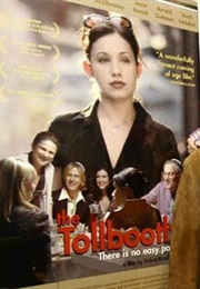 The Tollbooth (2004)
