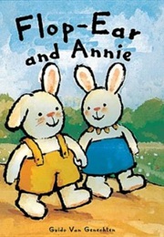 Flop-Ear and Annie (Guido Van Genechten)