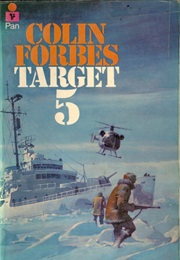 Target 5 (Colin Forbes)
