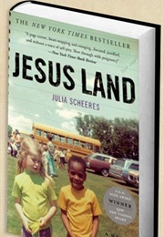 Jesus Land (Julia Scheeres)