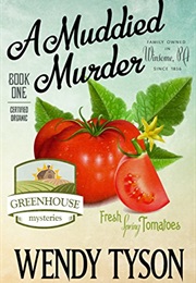 A Muddied Murder (Wendy Tyson)