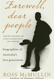 Farewell, Dear People (Ross McMullin)