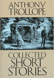 Collected Short Stories (Anthony Trollope)