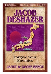 Christian Heroes,  Then and Now: Janet Deshazer (Janet and Geoff Benge)