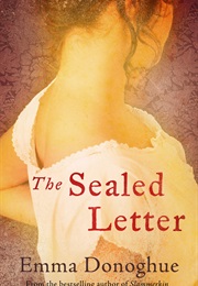 The Sealed Letter (Emma Donoghue)