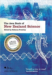The Awa Book of New Zealand Science (Rebecca Priestley)