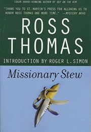 Missionary Stew (Ross Thomas)