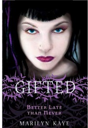 Better Late Than Never (Marilyn Kaye)