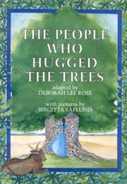 The People Who Hugged the Trees (Erik Christian Haugaard)