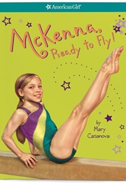 McKenna, Ready to Fly (Mary Casanova)